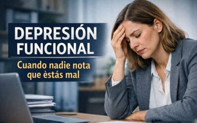 Depresión Funcional: cuándo nadie nota qué estás mal