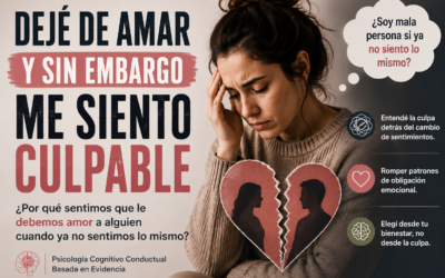 Culpa por dejar de amar: por qué cuesta aceptar que los sentimientos cambian