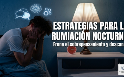 Estrategias para la rumiación nocturna: cómo calmar la mente antes de dormir