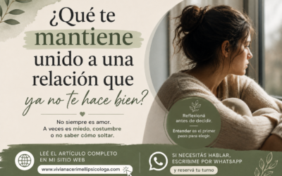 ¿Qué te mantiene unido a una relación que ya no te hace bien?